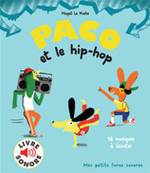 Paco et le hip-hop. 16 musiques  couter