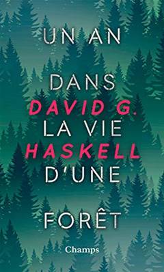 Un an dans la vie d'une forêt