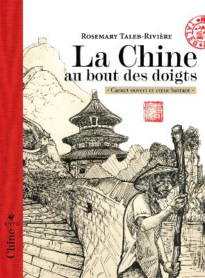 La Chine au bout des doigts