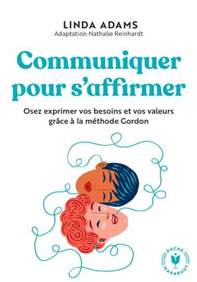 Communiquer pour mieux s'affimer
