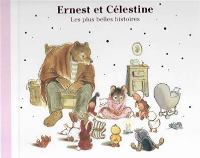 Les plus belles histoires d'Ernest et Célestine
