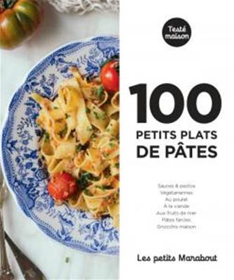 100 petits plats de pâtes Marabout