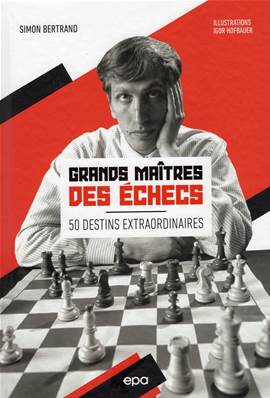 Les Grands maîtres des échecs