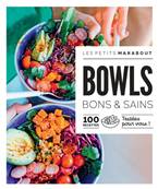 Bowls - Bons et sains - Les petits marabout