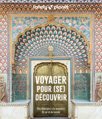 Voyager pour (se) découvrir, Lonely Planet