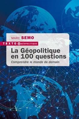 La Géopolitique En 100 Questions Tallandier