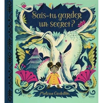 Sais-tu garder un secret ?