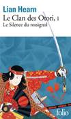 Le Clan des Otori, tome I : Le Silence du Rossignol