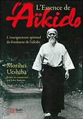 Aikido : Enseignements SPIRITUELS