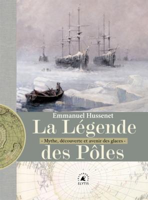 Légende des pôles