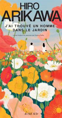 J'ai Trouve un Homme Dans Le Jardin